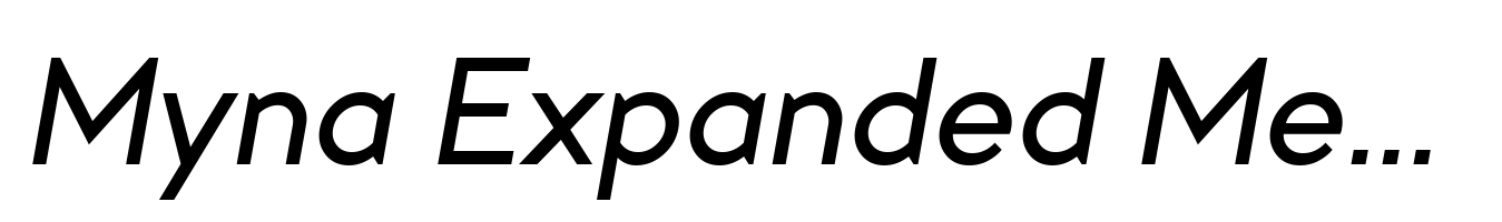 Myna Expanded Medium Italic